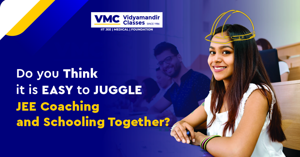 JEE Coaching and Schooling