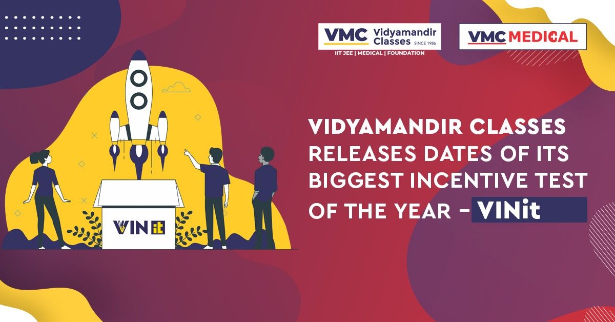 biggest incentive test of the year – VINit