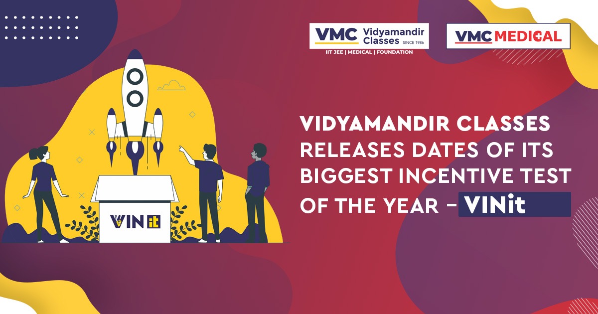 biggest incentive test of the year – VINit