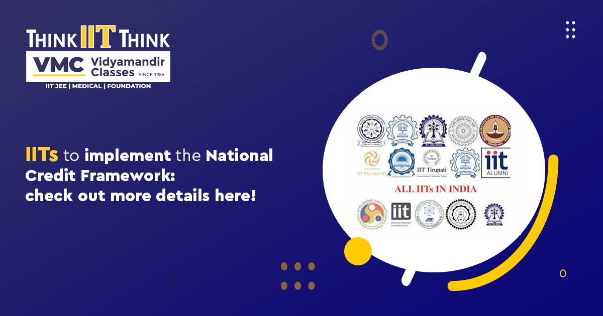 IITs to implement the National Credit Framework