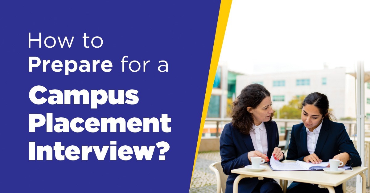 How to Prepare for a Campus Placement Interview