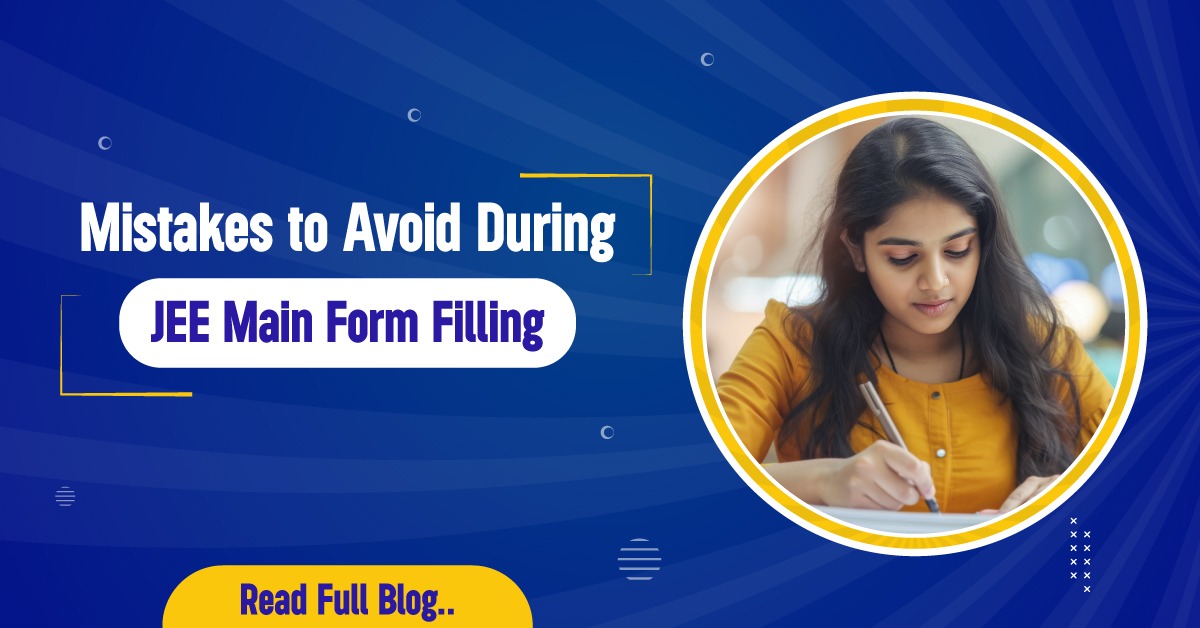 Mistake to avoid during JEE main form filling