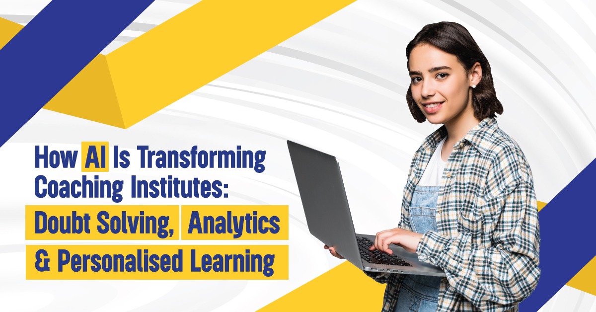 ai transforming coaching institute